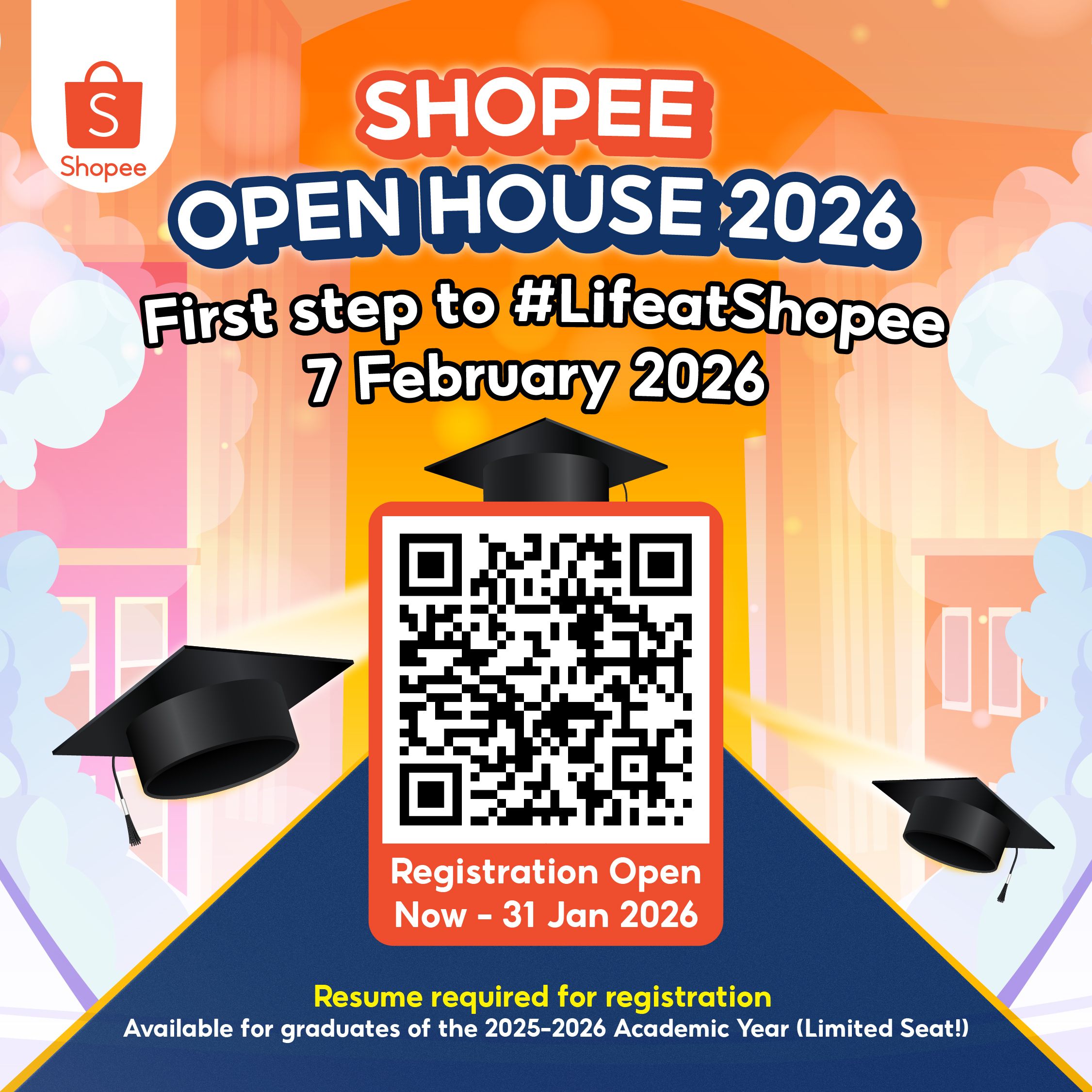 บริษัท Shopee (Thailand) ขอเชิญชวน นิสิตชั้นปีที่ 4 และบัณทิตจบใหม่ เข้าร่วมงาน Shopee Open House 2026: First Step to #LifeatShopee