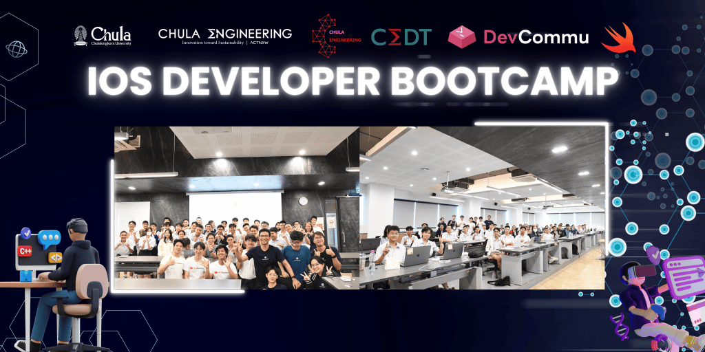 ?️?️ประมวลภาพกิจกรรม IOS Developer Bootcamp #1 ที่จัดร่วมกับ Swift Coding Club Thailand และ DevCommu - รูปภาพที่ 1
